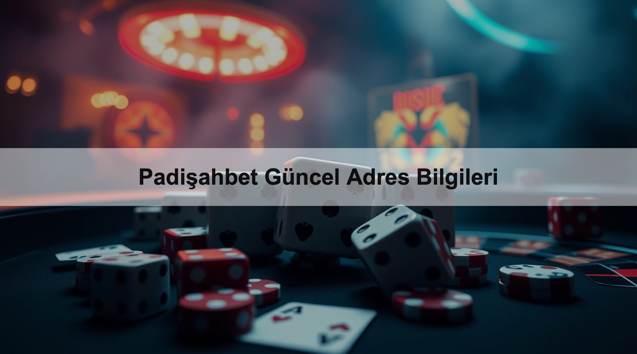 Padişahbet Güncel Adres Bilgileri 1 Padişahbet Güncel Adres Bilgileri